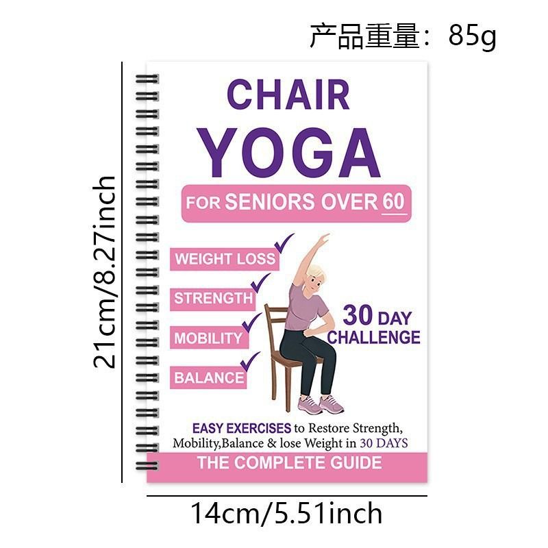 Chair Yoga for Seniors Over 60 – 30-Day Weight Loss & Toning Guide, 15-Min Daily Routine, Illustrated Poses & Progress Tracker, 4-Pack Spiral-Bound Home Fitness Book Set for Gentle Fat Burning & Muscle Strength
