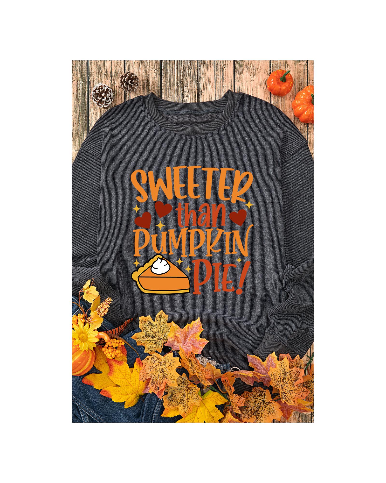 Gray Sweeter Than Pumpkin Pie Graphic Thanksgiving Corded Sweatshirt - S