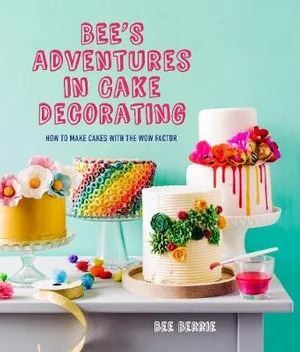 Bee's Adventures in Cake Decorating: How to Ma