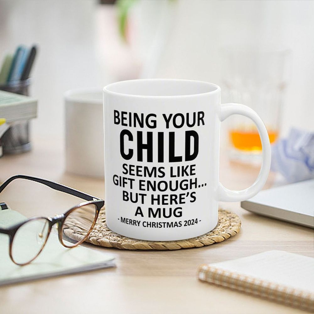 11oz Ceramic Coffee Mug, Being Your Grandpa Seems Like Gift Enough, But Here's a Mug, Novelty Coffee Mark Mugs, Cup Gift for Family Christmas Special Holiday Birthday