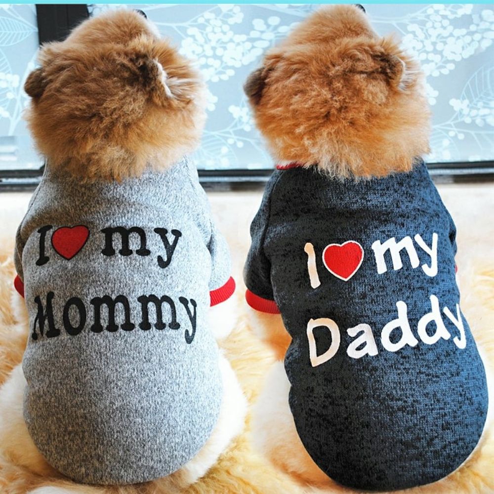 Dog Clothes I Love My Mommy&Daddy Design Outfit Apparel for Small Dogs Cats Pet Autumn Winter Warm Lining Cute Sweet Pug Yorkshire Chihuahua Pet Clothing