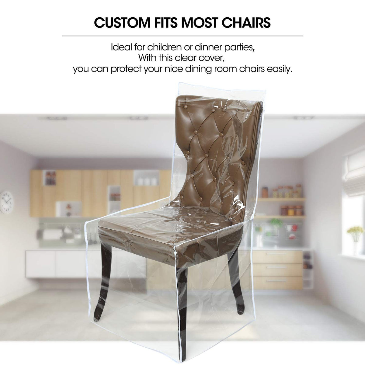 Clear All Cover  - Heavy-Duty Chair Protectors,  Keep Your Dinning Chair Away from Water Dust Paws and Claws